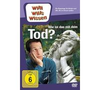 Willi wills wissen - Wie ist das m.d.Tod?