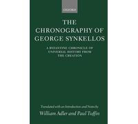 William Adler The Chronography of George Synkellos (Hardback)