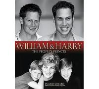William and Harry: The People's Princes