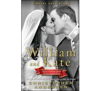 William and Kate: A Royal Love Story (Gallery Books)