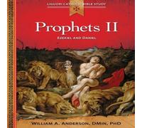 William Anderson Prophets II: Ezekiel & Daniel Paperback Book William Anderson Multicolor