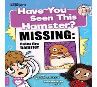 William Anthony Have You Seen This Hamster? Paperback Book William Anthony Multicolor