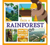 William Anthony Raise a Rainforest Book William Anthony Multicolor