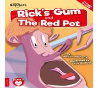 William Anthony Rick's Gum & The Red Pot Paperback Book William Anthony Multicolor