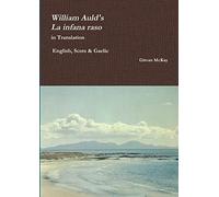 William Auld's "La infana raso" in Translation - English, Scots & Gaelic