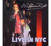 William Bell - Live in New York City