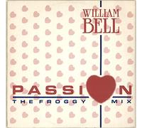 William Bell - William Bell / Passion (Froggy Mix)