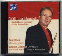 William Bennett play flute Concertos of Haydn, Hanson, Honnegger, Griffes, Kennan, Foote, Neil Black, English Chamber Orchestra