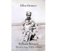 William Bennett: The Next Song will be a Dance