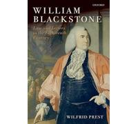 William Blackstone: Law and Letters in the Eighteenth Century