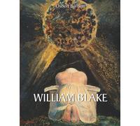 William Blake: Blakes prophetische Kunst