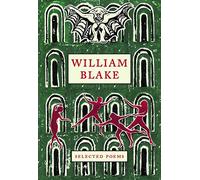 William Blake Selected Poems (Crown Classics): 01