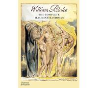 William Blake – The Complete Illuminated Books