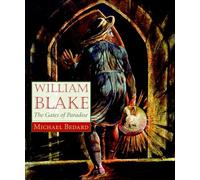 William Blake: The Gates of Paradise