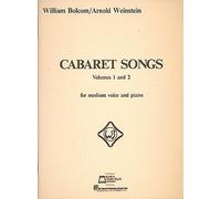 William Bolcom: Cabaret Songs Volumes 1 and 2: Written by Weins Bolcom, 1998 Edition, (4th) Publisher: Hal Leonard Corporation [Paperback]