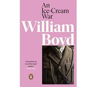 William Boyd - An Ice-cream War - Paperback - 55 - F245z