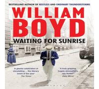 William Boyd Waiting for Sunrise Paperback Book William Boyd Multicolor