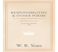 William Butler Yeats Responsibilities & Other Poems Paperback Book William Butler Yeats Multicolor