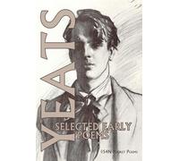 William Butler Yeats: Selected Early Poems (S4N Pocket Books)