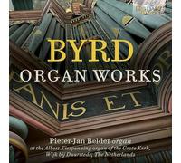 Pieter-Jan Belder - Byrd: Organ Works