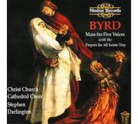 Cccc/Darlington - William Byrd: Mass For Five Voices