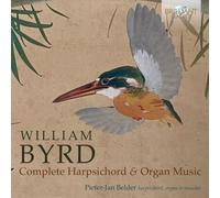 Pieter-Jan Belder - Byrd: Complete Harpsichord and Organ Music