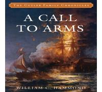William C. Hammond A Call to Arms Paperback Book William C. Hammond Multicolor