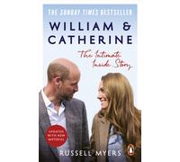 William & Catherine : The Intimate Inside Story