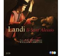 William Christie & Les Arts Florissants - Landi - Il Sant'Alessio / Les Arts Florissants, Christie