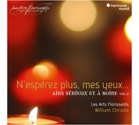 William Christie - N'esperez Plus Mes - Air Serieux Et A Boire Vol. 3 [New CD]
