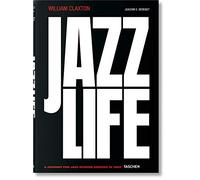 William Claxton. Jazzlife