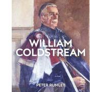 William Coldstream : Catalogue Raisonne