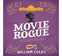 William Coles Movie Rogue Paperback Book William Coles Multicolor