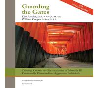 William Cooper Guarding the Gates: Calming, Control & de-escalation of Mentally William Cooper Multicolor