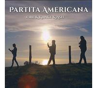 William Coulter & Edwin Huizinga & Ashley Broder - Partita Americana
