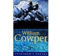 William Cowper: Everyman Poetry