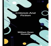 William Dean Howells Criticism & Fiction Paperback Book William Dean Howells Multicolor