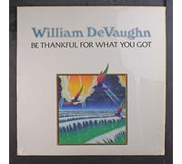 WILLIAM DEVAUGHN - be thankful for what you got