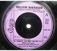 WILLIAM DEVAUGHN - Be Thankful For What You Got (Parts 1 & 2) [7" VINYL]