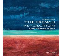 William Doyle The French Revolution: A Very Short Introduction Paperback Book William Doyle Multicolor