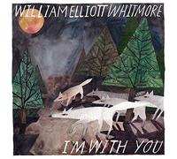 William Elliott Whitmore - I'm With You (LP) [VINYL]