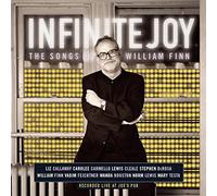 William Finn - Infinite Joy - the Songs of William Finn