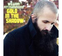 William Fitzsimmons - Gold in the Shadow [VINYL]
