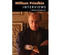 William Friedkin: Interviews (Conversations with Filmmakers Series)