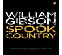 William Gibson Spook Country Paperback Book William Gibson Multicolor