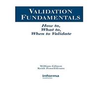 William Gibson Validation Fundamentals: How to, What to, When to Validate William Gibson Multicolor