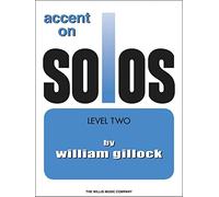 William Gillock Accent On Solos Level Two Pf