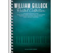 William Gillock Recital Collection for Piano | Intermediate to Advanced Piano Solo Sheet Music Songbook with 50 Recital Pieces | Piano Repertoire Book for Students Teachers Study Practice