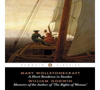 William Godwin Short Residence in Sweden & Memoirs of the Author of 'The Rights William Godwin Multicolor