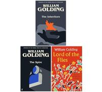 William Golding Collection 3 Books Set (Lord of the Flies, The Inheritors, Spire)